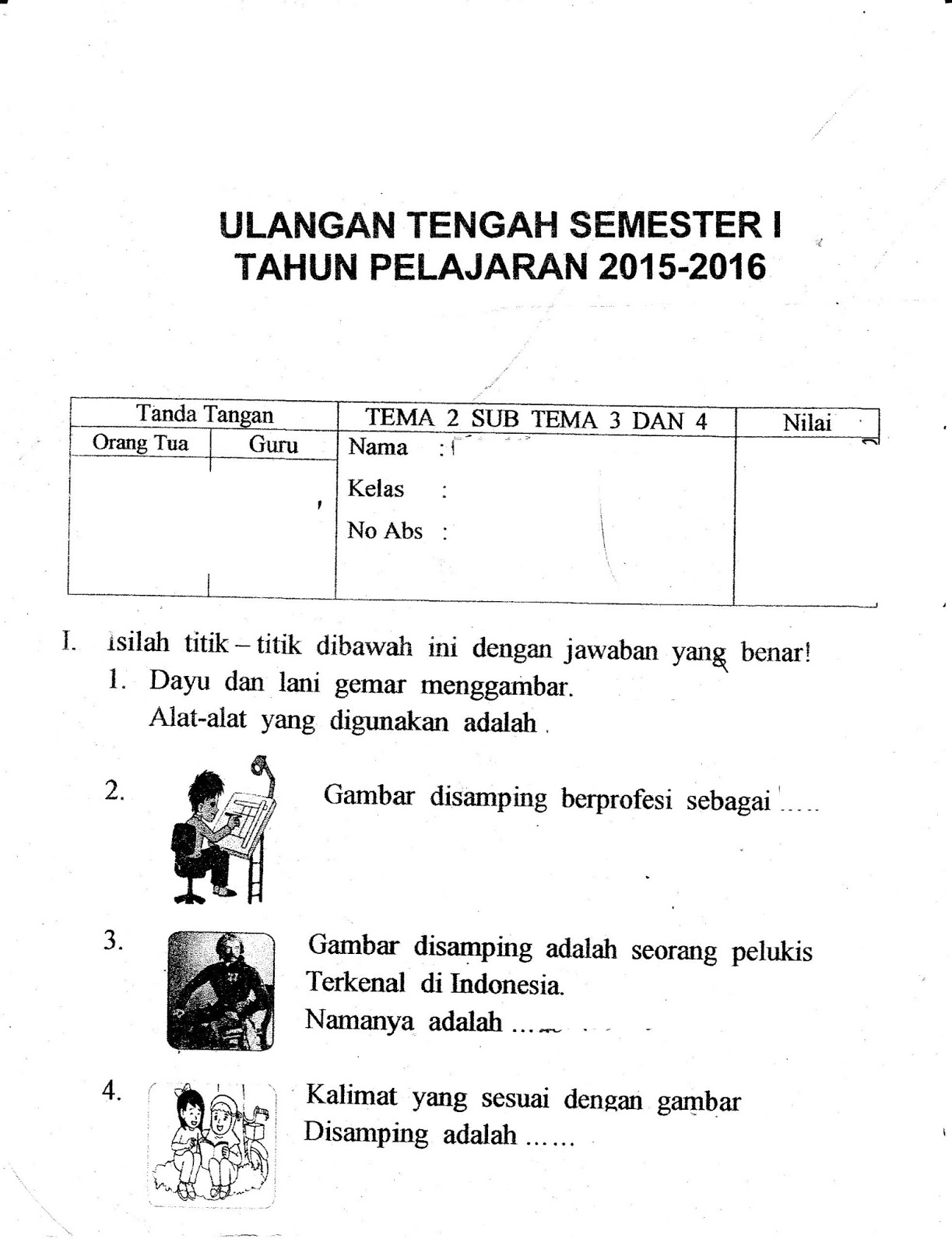 UTS Matapelajaran Tema 2 Sub Tema 3 dan 4 SD Kelas 1 Semester Ganjil TA 2015 2016 Kurikulum 2013