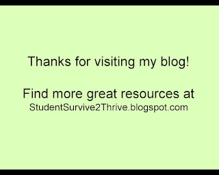 Visit StudentSurvive2Thrive.blogspot.com for more great resources © Katrena