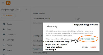 Before deleting a blogger blog make sure you download an xml copy of your blog under settings manage blogs remove your blog