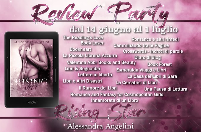 [Review Party] Rising Star (You Only Live Once #2) Alessandra Angelini