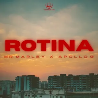 Mr. Marley & Apollo G - Rotina EP