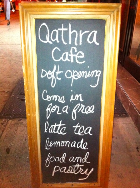 Qathra Cafe Soft Opening Sign