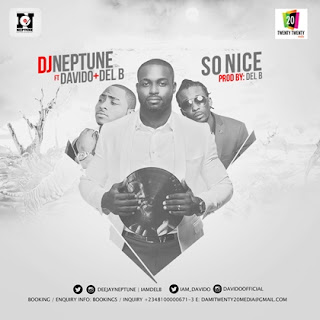 DJ Neptune ft. Davido, Del'B (Music) | Mp3 