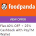 Flat 40% OFF + 25% Cashback With Paytm Wallet