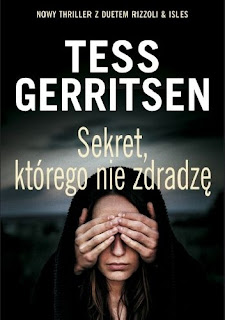 Sekret, którego nie zdradzę - Tess Gerritsen 