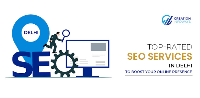 top-rated-seo-services-in-delhi-to-boost-your-online-presence