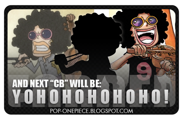 And next CB will be: Yohohohohoho!!!