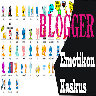 Membuat Emotikon Kaskus Di Komentar Blogger