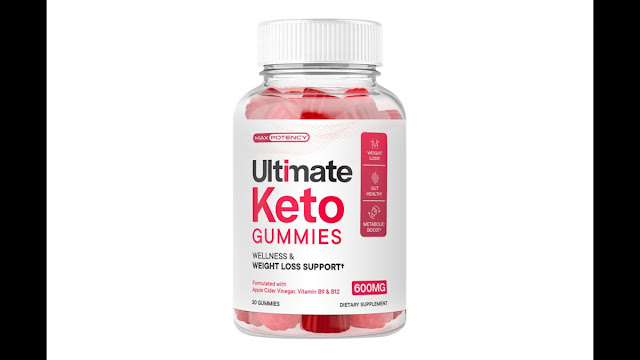 Ultimate keto Gummies : Weight Loss Pills That Work or Scam?