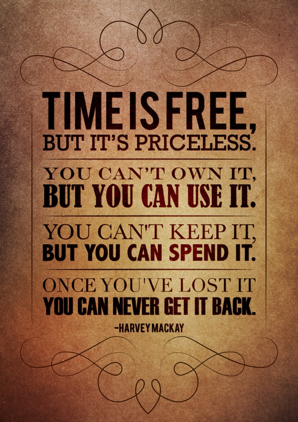 Inspirational  Picture Quotes  TIME  IS FREE 
