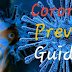 Corona virus Symptoms, Causes and Prevention Guidelines - (COVID-19)