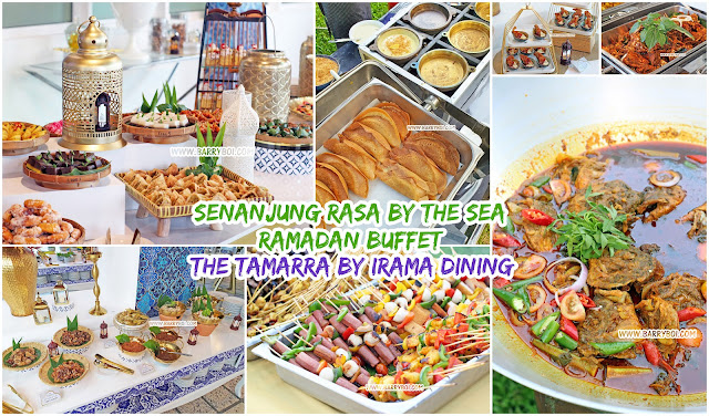 Senanjung Rasa By The Sea Ramadan Ramadan Buffet 2023 at The Tamarra by Irama Dining
