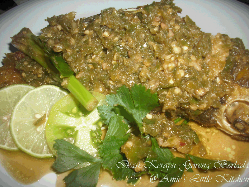 AMIE'S LITTLE KITCHEN: Ikan Kerapu Goreng Berlada