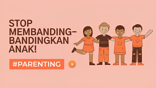 Jangan Suka Membandingkan Anak, Ini Efek Buruk Bagi Psikologi Mereka Yang Bisa Terbawa Sampai Dewasa