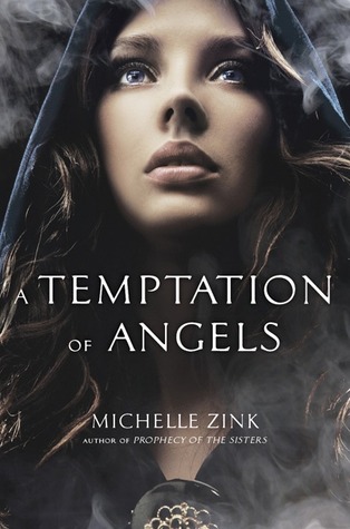 Blogger Talk Review: A Temptation of Angels by Michelle Zink