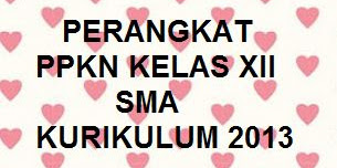 RPP,SILABUS,KKM,PROTA,PROSEM PPKN K13 KELAS 12 SMA REVISI