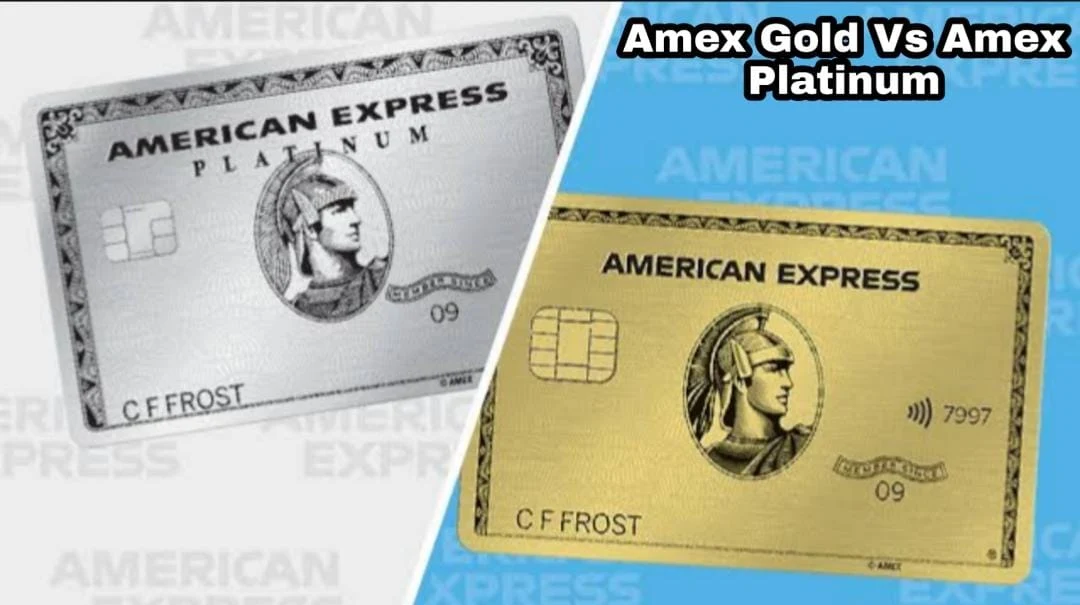 Amex Gold vs Amex Platinum