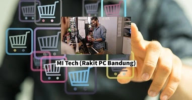 MI Tech (Rakit PC Bandung)