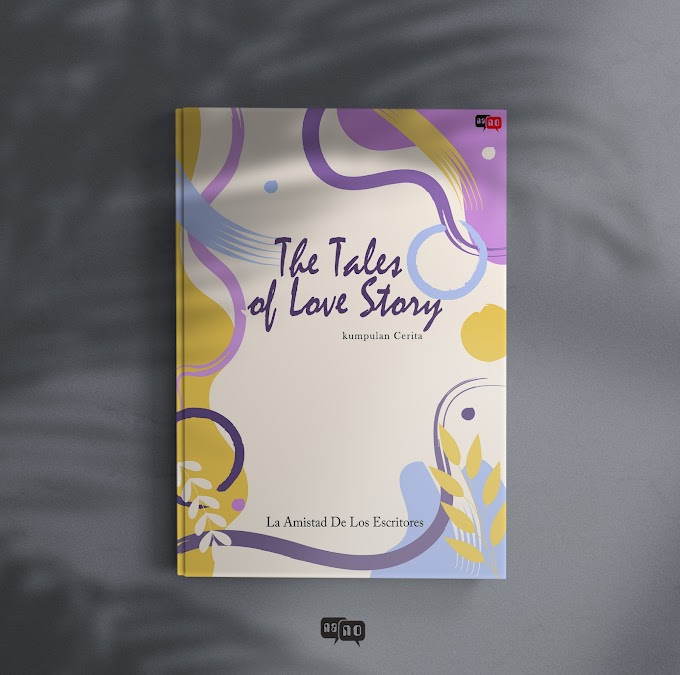 THE TALES OF LOVE STORY (KUMPULAN CERITA)