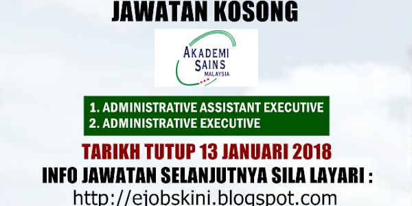 Jawatan Kosong Akademi Sains Malaysia (ASM) - 13 Januari 2018