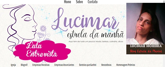 Lulu Entrevista: Lucimar Moreira do blog Estrela da Manhã