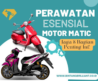 Perawatan Esensial Motor Matic