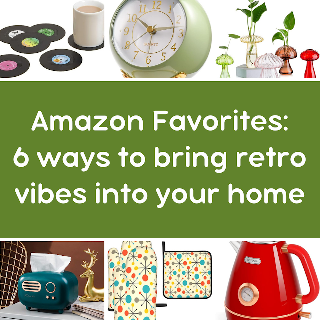 Amazon Favorites: 6 ways to bring retro vibes into your home