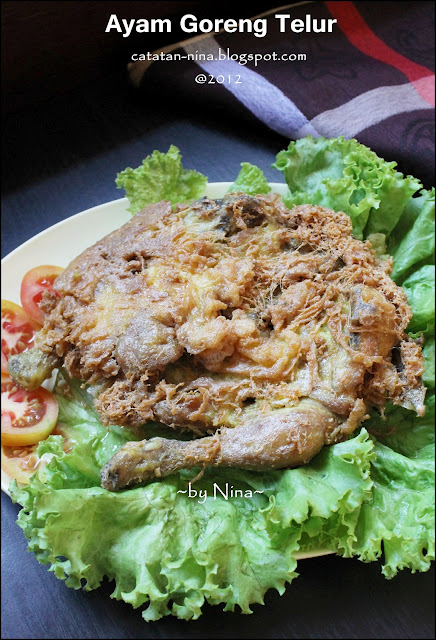 AYAM GORENG TELUR  Catatan-Nina