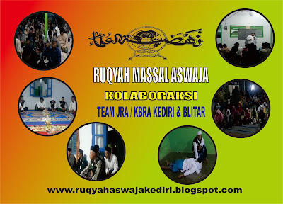 RUQYAH MASSAL ASWAJA KEDIRI DAN BLITAR