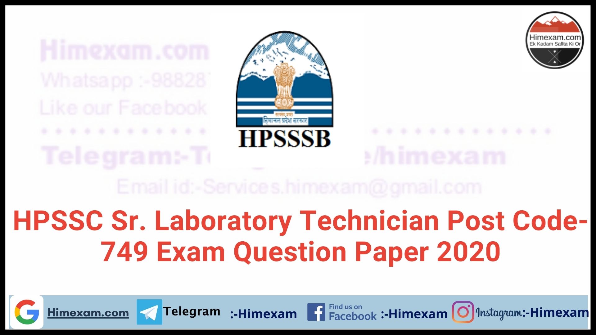 HPSSC Sr. Laboratory Technician  Post Code-749 Exam Question Paper 2020