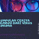 Kumpulan Cerita Sembuh dari Virus Corona