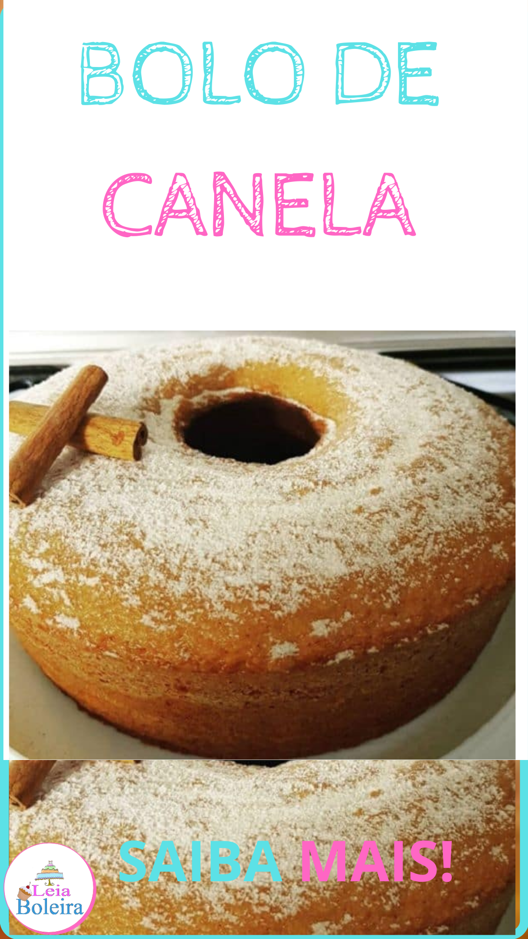 BOLO DE CANELA COM RECHEIO E COBERTURA DE DOCE DE LEITE