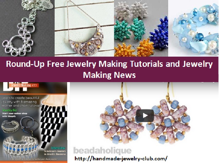 http://handmade-jewelry-club.com/2015/08/round-free-jewelry-making-tutorials-jewelry-making-news-44.html