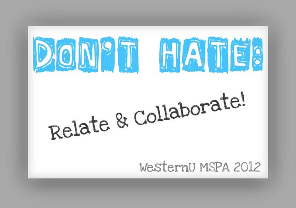 Don't Hate: Relate & Collaborate!