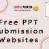 Free PPT Submission Websites List | 2021 Updated