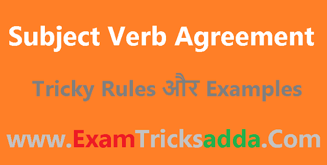 Subject Verb Agreement Rules & Examples