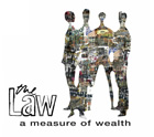 The Law: A Measure Of Wealth