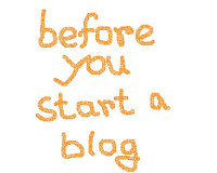 Before you start a blog