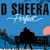 Download Lagu Ed Sheeran - Perfect Mp3 Free