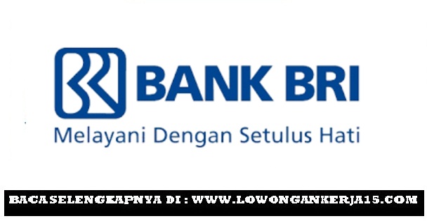 REKRUTMEN PT BANK RAKYAT INDONESIA (Persero) WILAYAH SEMARANG MARET 2019