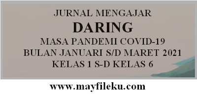 Jurnal Mengajar Daring Bulan Januari s/d Maret 2021