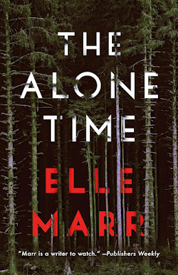 book cover of psychological thriller The Alone Time by Elle Marr
