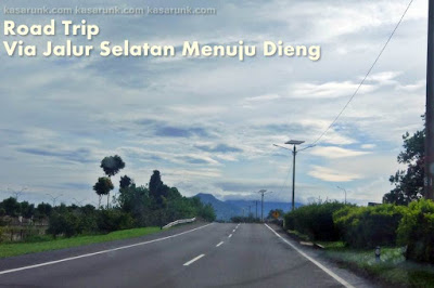 Road Trip Via Jalur Selatan Menuju Dieng