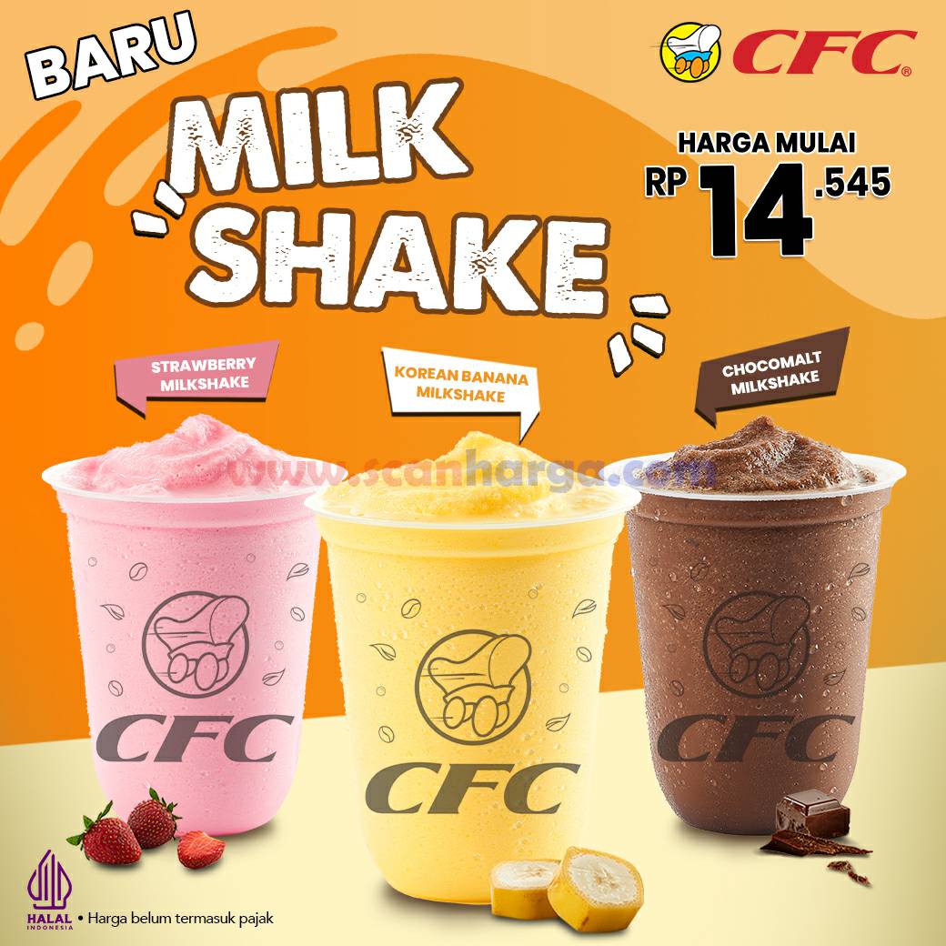 BARU! CFC MILK SHAKE mulai Rp. 14RIBUAN