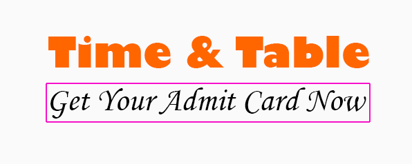 Time & Table Admit Card