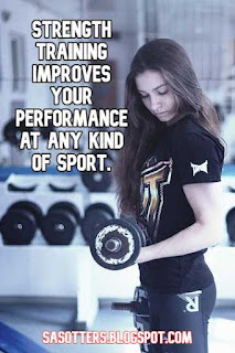 Strength training improves your performance in any kind of sport.