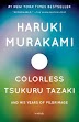 Colorless Tsukuru Tazaki and His Years of Pilgrimage by Murakami, Haruki Review/Summary