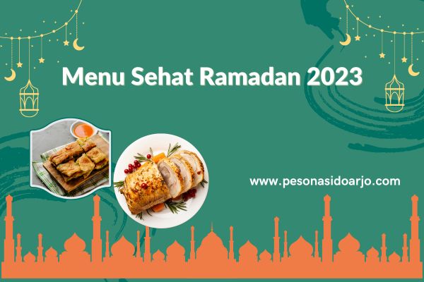 Menu Sehat Ramadan 2023