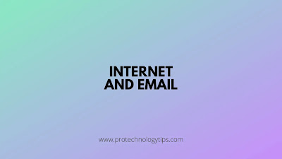 What is Internet and Email