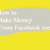 How To Make Money From Facebook Reels